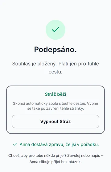 Stránka dítěte po souhlasu: „Stráž běží“, tlačítko „Vypnout Stráž“ a potvrzení „Jsem v pořádku“